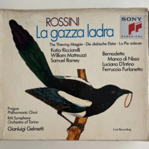CD Katia Ricciarelli - La Gazza Ladra (Highlights) (Live Recording)
