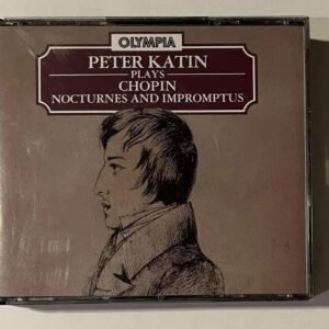 CD Peter Katin - Peter Katin Plays Chopin Nocturnes and Impromptus