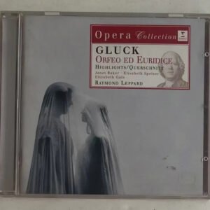 CD Christoph Willibald Gluck - Orfeo Ed Euridice (Highlights = Querschnitt)