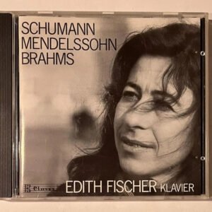 CD Edith Fischer - Werke Für Klavier Von