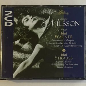 2 CDs Birgit Nilsson - Birgit Nilsson Sings Richard Wagner & Richard Strauss
