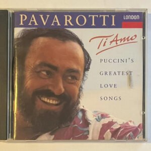 CD Luciano Pavarotti - Ti Amo - Puccini's Greatest Love Songs