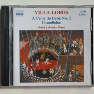 CD Heitor Villa-Lobos - A Prole do Bebê No. 2 - Cirandinhas